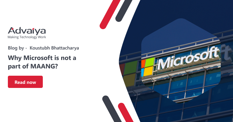 Why is Microsoft not a part of MAANG