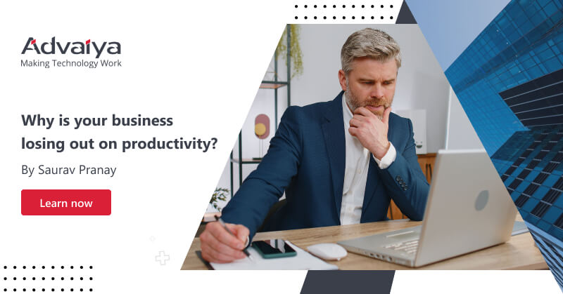 Why is your business losing out on productivity_
